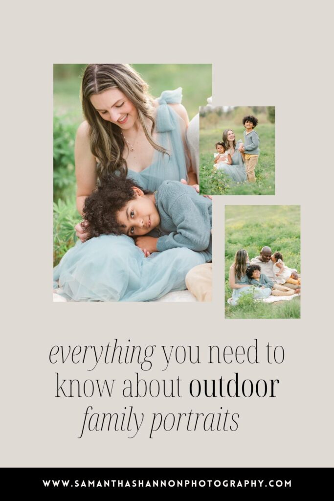 Outdoor Family Portraits: Everything You Need To Know